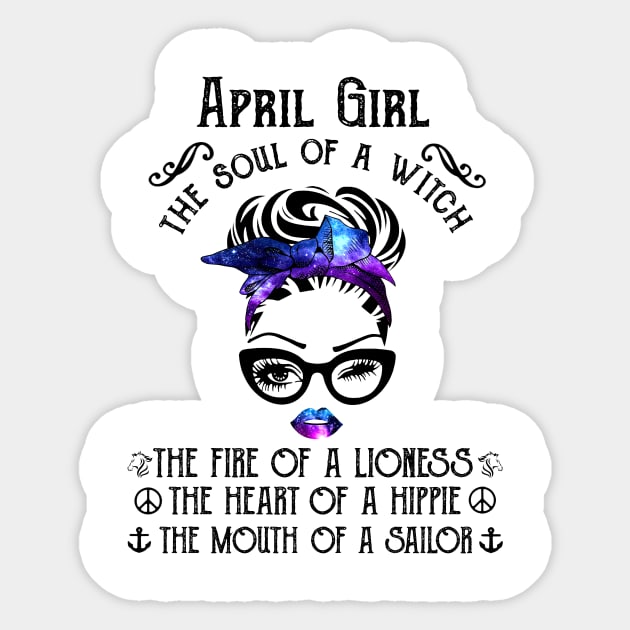 April Girl The Soul Of A Witch The Fire Of Lioness Sticker by trainerunderline